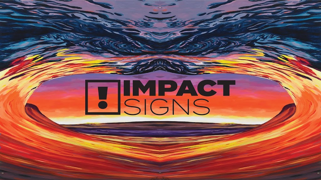 Impact Signs | 4597 Marine Ave, Powell River, BC V8A 2K7, Canada | Phone: (604) 485-9108