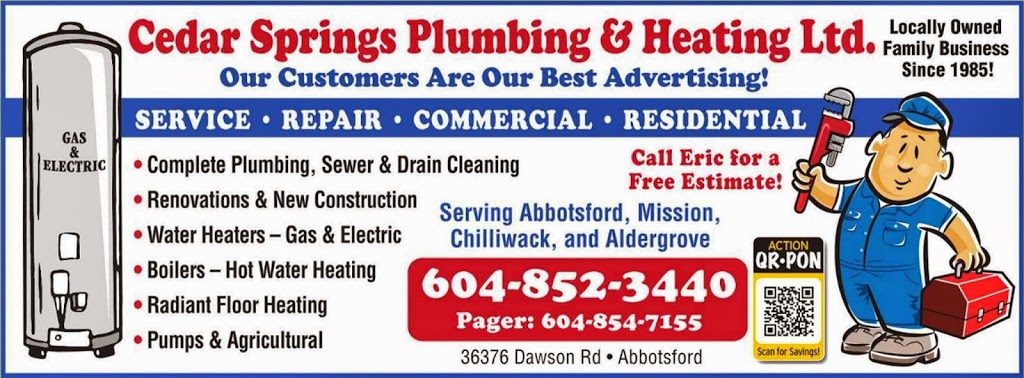 Cedar Springs Plumbing & Heating | 36376 Dawson Rd, Abbotsford, BC V3G 2L1, Canada | Phone: (604) 852-3440