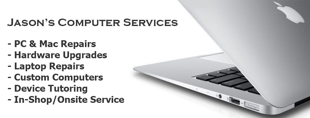 Jasons Computer Services | Inside Blackapple Cellular, 4061B Norwell Dr, Nanaimo, BC V9T 1Y8, Canada | Phone: (250) 739-1811