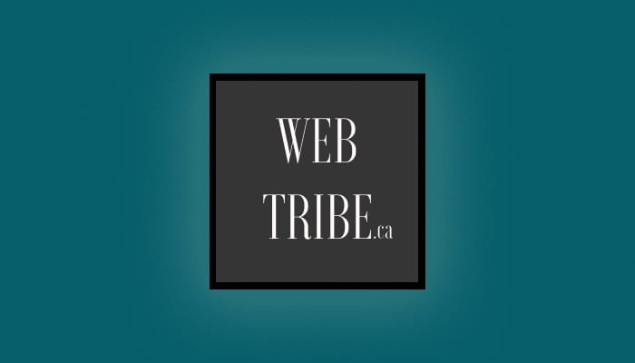 webtribe Corporation | 15 Marwood Ct, Nepean, ON K2J 5G1, Canada | Phone: (819) 328-6864