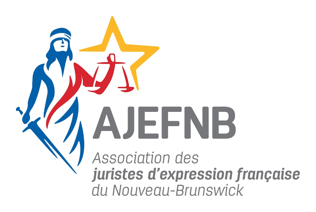 Association of French Speaking Jurists of New Brunswick | Pavillon Adrien-J.-Cormier Université de Moncton, 18 Antonine-Maillet Ave, Moncton, NB E1A 3E9, Canada | Phone: (506) 853-4151