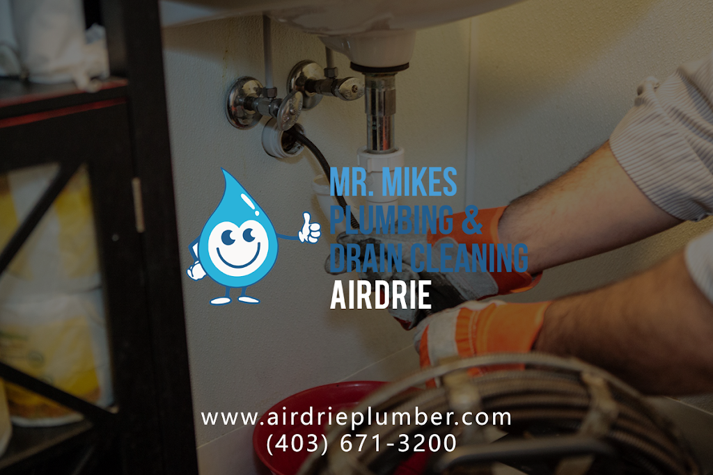 Mr. Mikes Plumbing Airdrie | 797 Luxstone Landing SW, Airdrie, AB T4B 3K9, Canada | Phone: (403) 671-3200