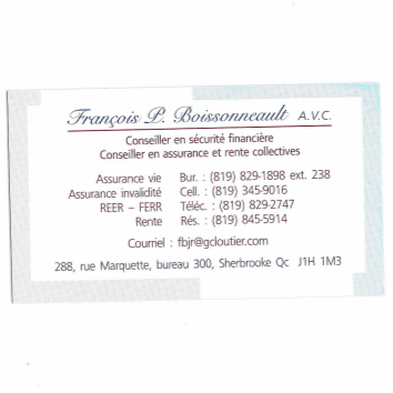 Francois P Boissonneault | 2144 Rue King Ouest Bur. 110, Sherbrooke, QC J1J 2E8, Canada | Phone: (819) 345-9016