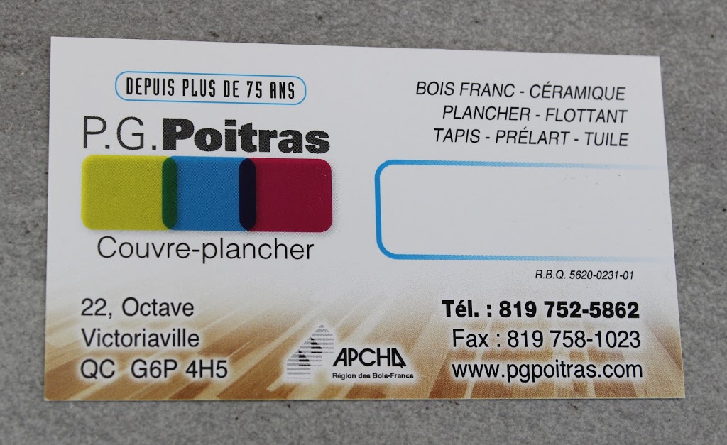 P.G. Poitras | 22 Rue Octave, Victoriaville, QC G6P 4H5, Canada | Phone: (819) 752-5862