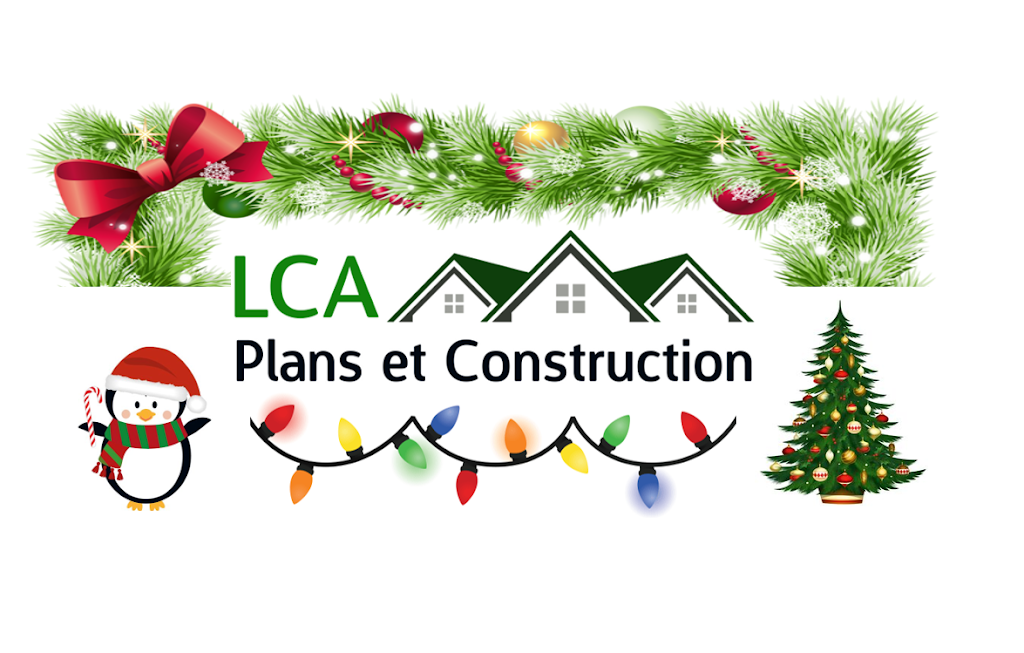 LCA Plans et Construction | 197, Saint-Michel-de-Bellechasse, QC G0R 3S0, Canada | Phone: (418) 941-1064