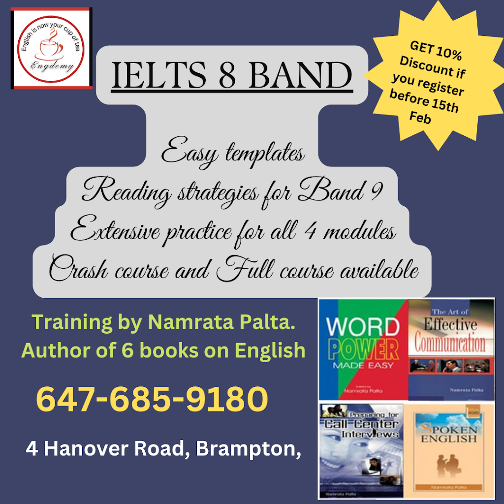 IELTS, SAT, CELPIP and English Coaching by Engdemy | 4 Hanover Rd, Brampton, ON L6S 4J1, Canada | Phone: (647) 685-9180