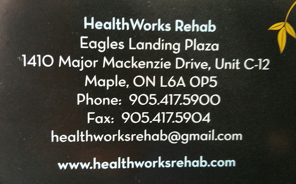 HealthWorks Rehab Centre | 1410 Major MacKenzie Dr W C-12, Maple, ON L6A 0P5, Canada | Phone: (905) 417-5900