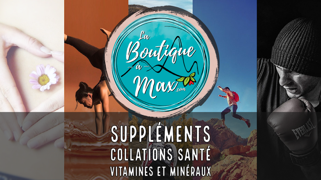 La Boutique à Max - Suppléments Charlevoix | 241 Rue St Étienne, La Malbaie, QC G5A 1T2, Canada | Phone: (418) 324-4055