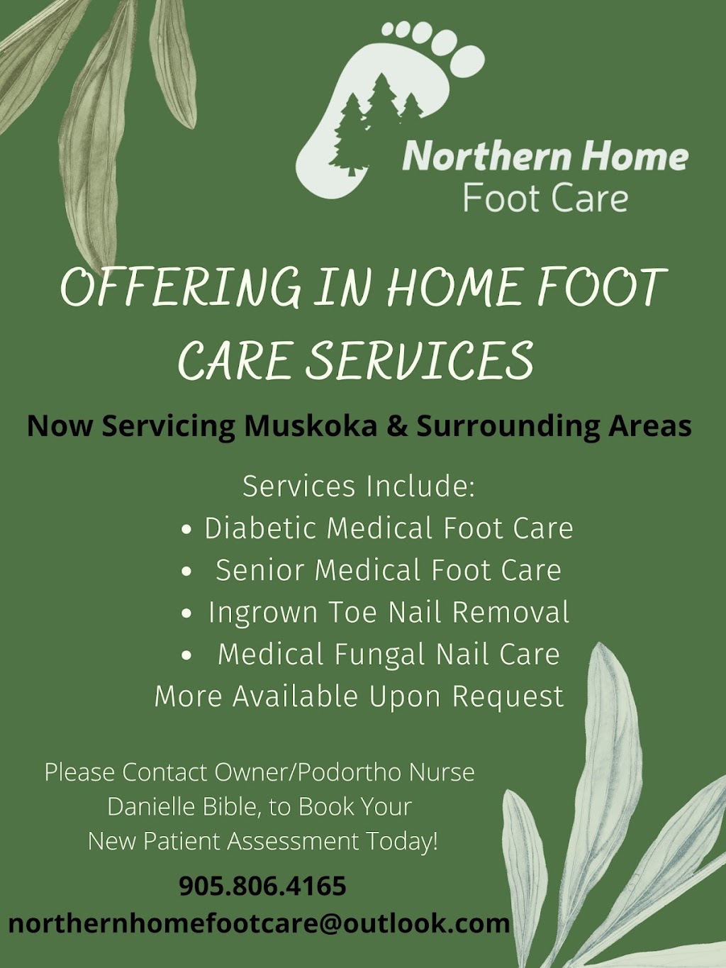 Northern Home Foot Care | 78 Hugh Campbell Dr, Bracebridge, ON P1L 0A1, Canada | Phone: (905) 806-4165