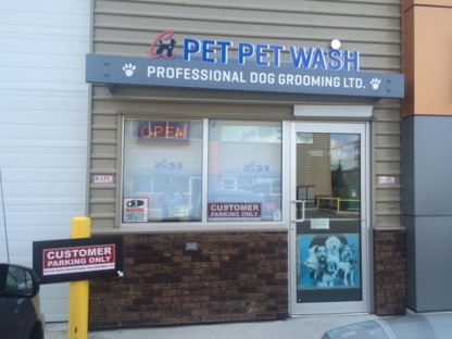 Pet Pet Wash Professional Dog Grooming Ltd | 15622 112 Ave NW, Edmonton, AB T5M 2W1, Canada | Phone: (780) 483-8770