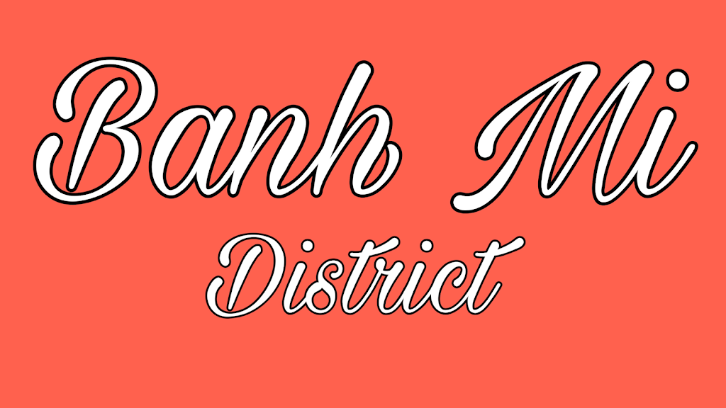 Banh Mi District | 2938 Finch Ave E, Scarborough, ON M1W 2T4, Canada | Phone: (416) 491-3935