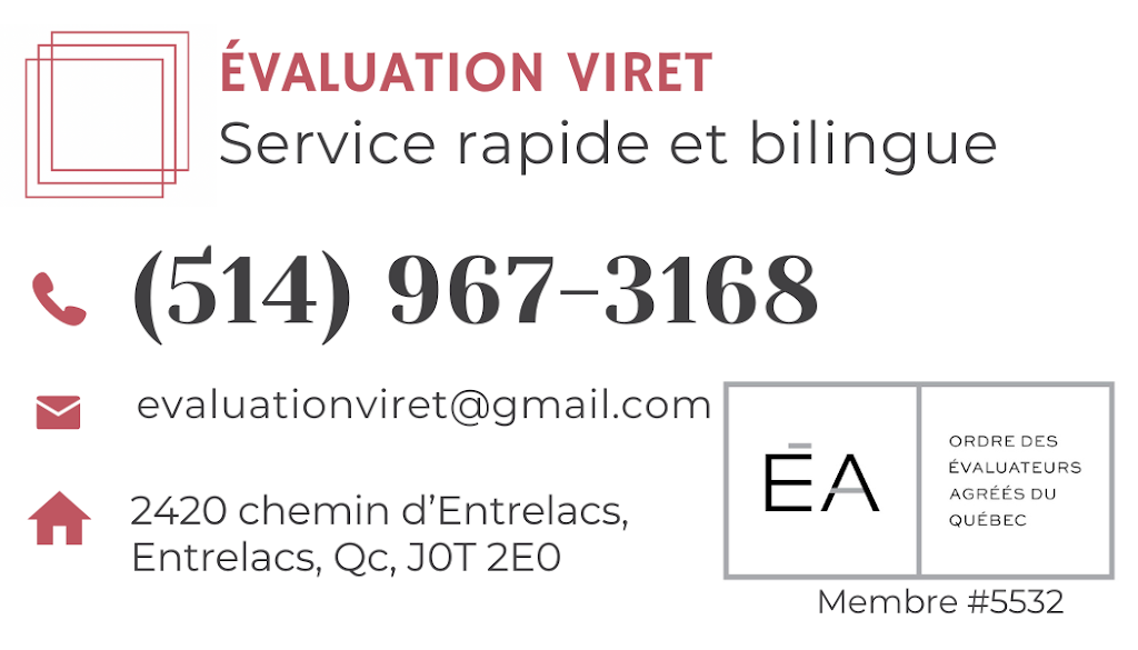 Évaluation Viret | 2420 Chem. dEntrelacs, Entrelacs, QC J0T 2E0, Canada | Phone: (514) 967-3168