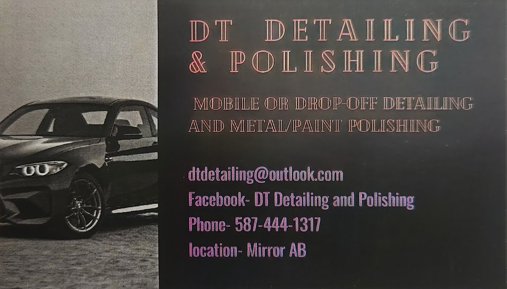 DT Detailing & Polishing | 54 St, Mirror, AB T0B 3C0, Canada | Phone: (587) 444-1317