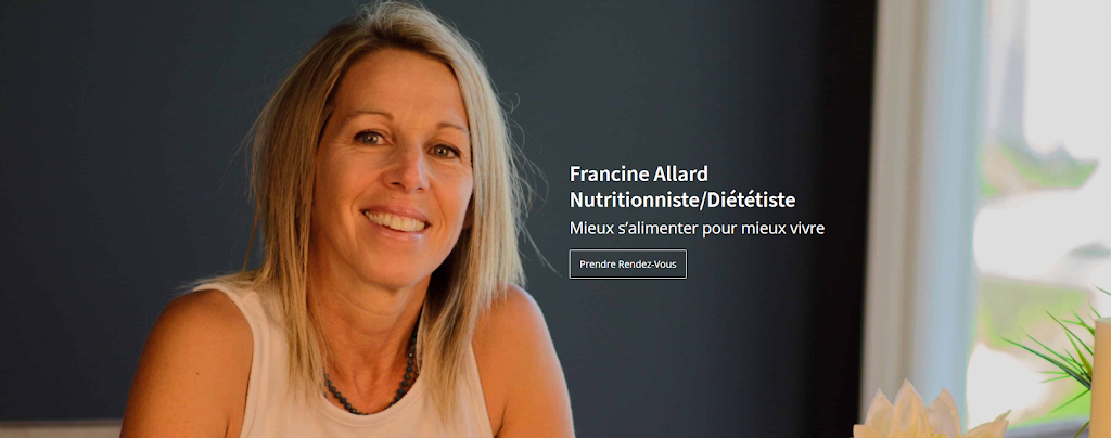 Francine Allard Nutritionniste-Diététiste Blainville | 10 Bd des Châteaux App 102, Blainville, QC J7B 1Z5, Canada | Phone: (514) 570-8015