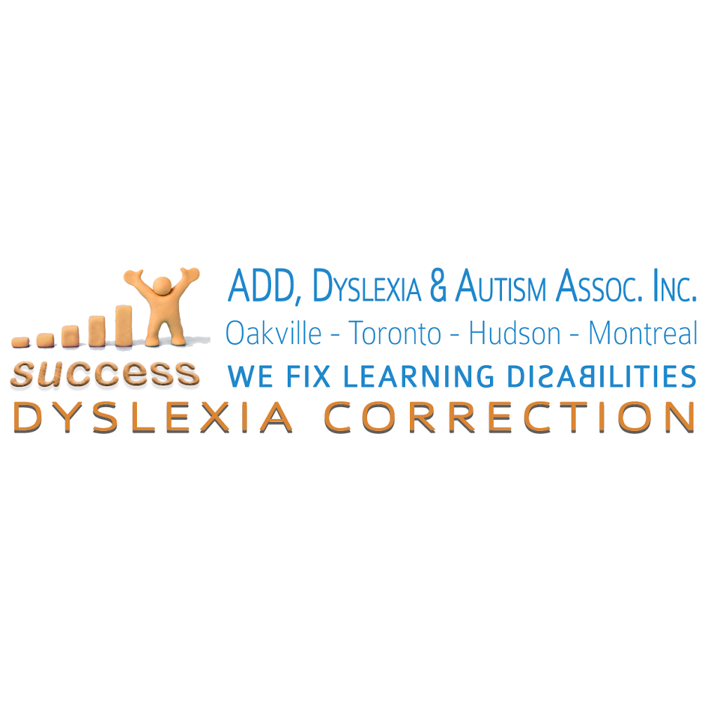 ADD, Dyslexia & Autism Associates Inc. | 2128 Dunedin Rd, Oakville, ON L6J 5V3, Canada | Phone: (905) 844-4144