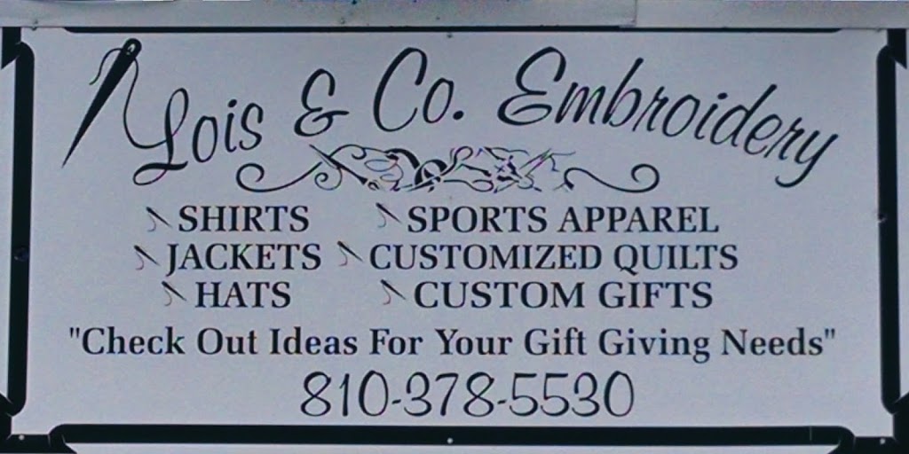 Lois and Company Embroidery | 3990 Mowerson Rd ste b, Brown City, MI 48416, USA | Phone: (810) 378-5530