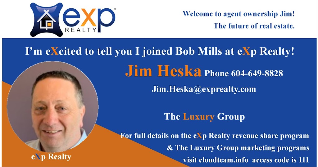 eXp Realty Jim Heska | 14743 110 Ave, Surrey, BC V3R 2A9, Canada | Phone: (604) 649-8828