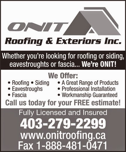 Onit Roofing & Exteriors Inc. | 23-, 9510 114 Ave SE, Calgary, AB T3S 0A5, Canada | Phone: (403) 279-2299