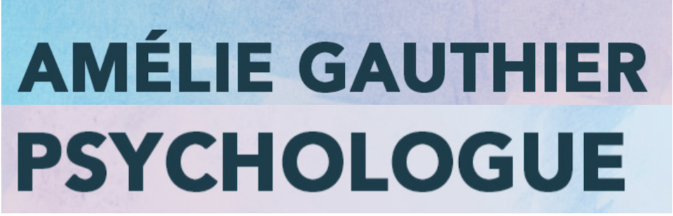 Amélie Gauthier - Psychologue Trois-Rivières | 3605 Rue de la Pinède, Trois-Rivières, QC G8Y 1G6, Canada | Phone: (819) 690-2126