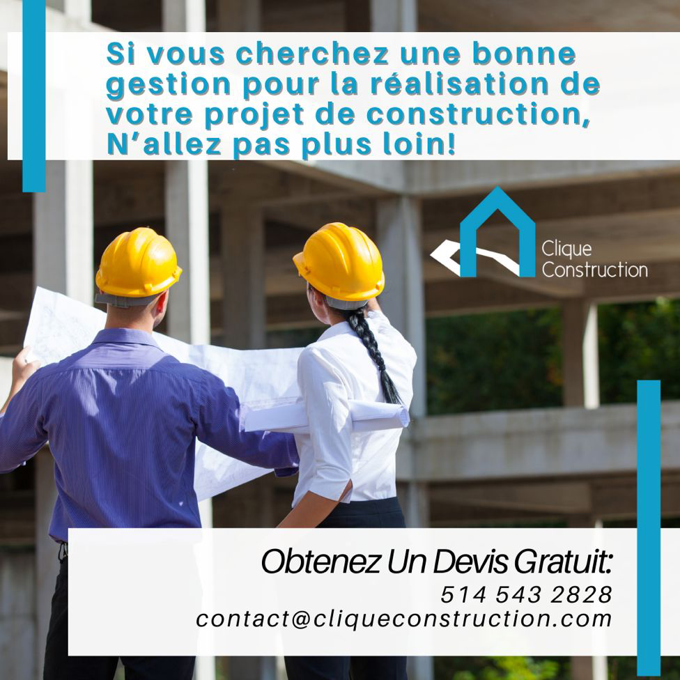 Clique construction inc. | 461 Boul des Prairies Suite 302, Laval, QC H7N 2X4, Canada | Phone: (514) 543-2828