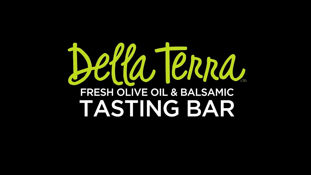 Della Terra | Fresh Olive Oil & Balsamic Tasting Bar | 211 Martindale Rd, St. Catharines, ON L2S 3V7, Canada | Phone: (905) 932-4007