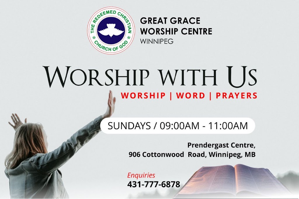 RCCG Great Grace Worship Centre | 906 Cottonwood Rd, Winnipeg, MB R2J 1G2, Canada | Phone: (431) 777-6878