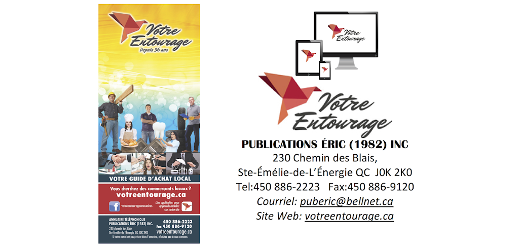 Publications Éric (1982) Inc | 230 Chem. des Blais, Sainte-Émélie-de-lÉnergie, QC J0K 2K0, Canada | Phone: (450) 886-2223