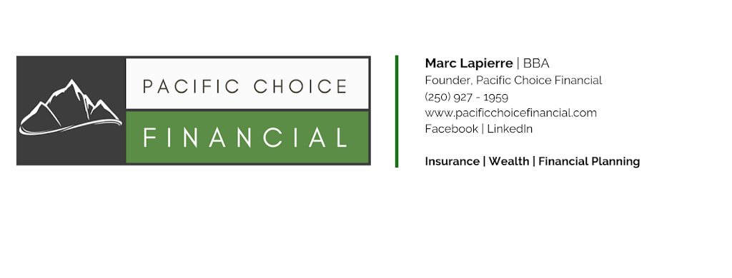 Pacific Choice Financial | 141 Alberni Hwy, Parksville, BC V9P 2G6, Canada | Phone: (250) 927-1959