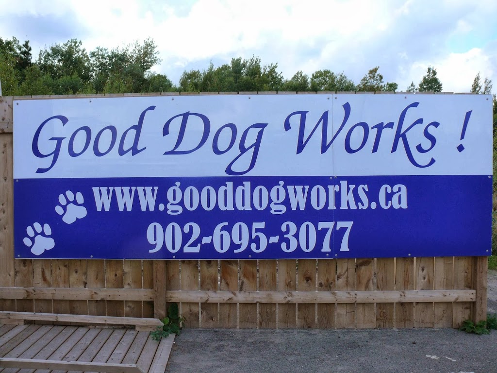 Good Dog Works! | 105 MacGregor Ave, Stellarton, NS B0K 1S0, Canada | Phone: (902) 695-3077