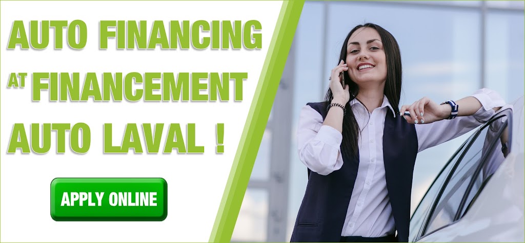 Financement Auto Laval | 450 Bd Cartier O, Laval, QC H7N 2L6, Canada | Phone: (450) 686-9886