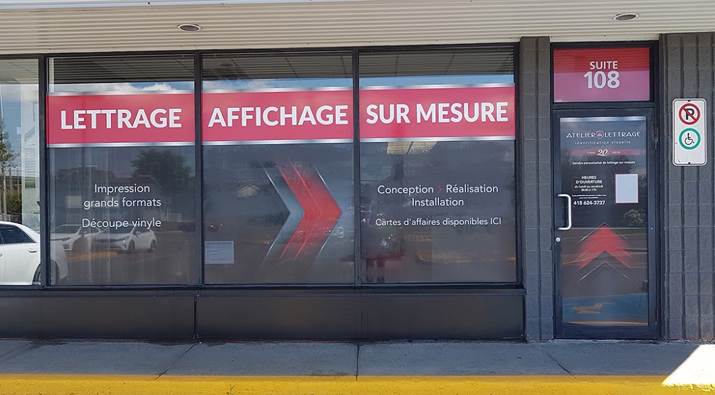 Atelier Du Lettrage | 2400 Boulevard Louis-XIV local 108, Québec, QC G1C 5Y8, Canada | Phone: (418) 624-3737