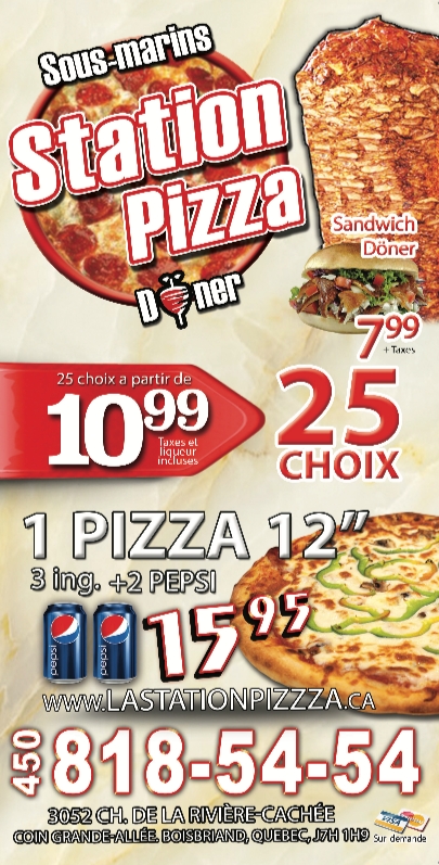 La Station Pizza - Boisbriand | 3052 Chem. de la Rivière-Cachée, Boisbriand, QC J7H 1H9, Canada | Phone: (450) 818-5454