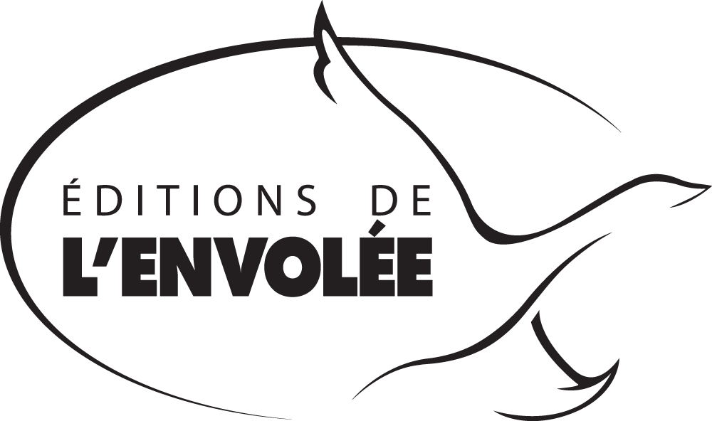 Éditions de lEnvolée | 609 Rte du Président-Kennedy local 1, Pintendre, QC G6C 1J6, Canada | Phone: (418) 833-5607