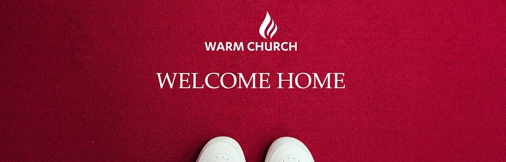 Warm Church | 1807 St Joseph Blvd Unit 307, Orléans, ON K1C 7C6, Canada | Phone: (613) 240-8109