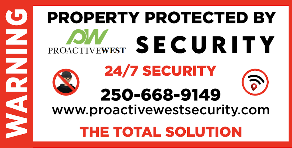 Proactive West Security | 3060 Waterstone Way, Nanaimo, BC V9T 6S8, Canada | Phone: (250) 668-9149