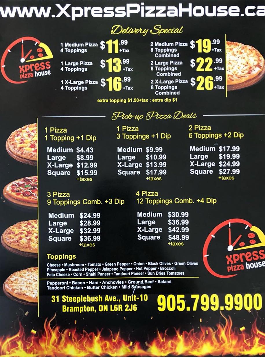 Xpress Pizza House | 31 Steeplebush Ave, Brampton, ON L6R 2J6, Canada | Phone: (905) 799-9900