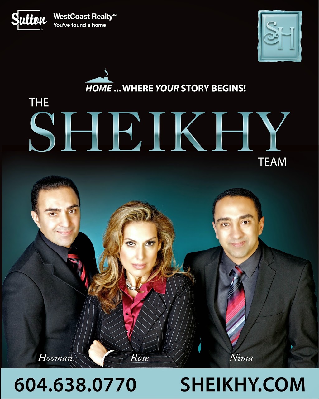 The Sheikhy Team | 889 Harbourside Dr, North Vancouver, BC V7P 3S1, Canada | Phone: (604) 638-0770