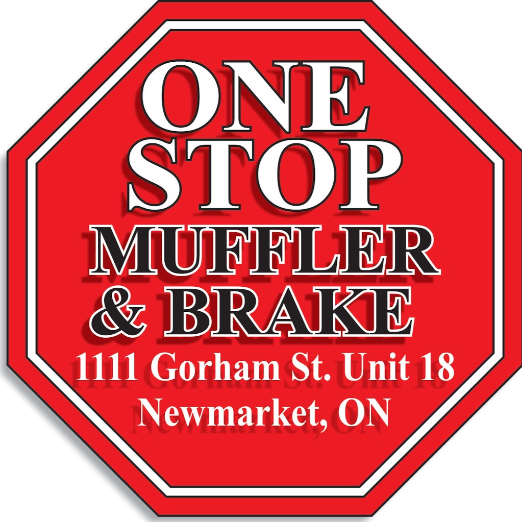 One Stop Muffler & Brakes Shop | 1111 Gorham St #18, Newmarket, ON L3Y 8X8, Canada | Phone: (905) 853-1437