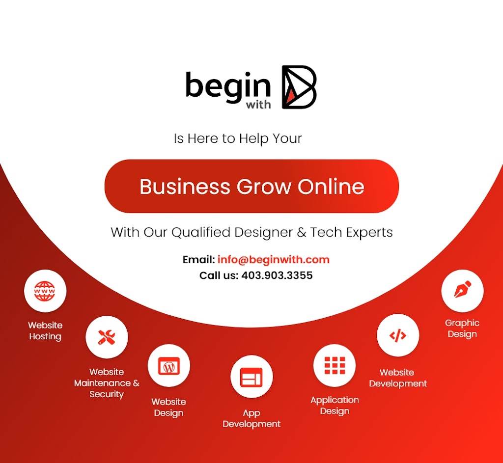 Begin with B Web Design | Calgary, AB T2K 0E8, Canada | Phone: (403) 536-9877