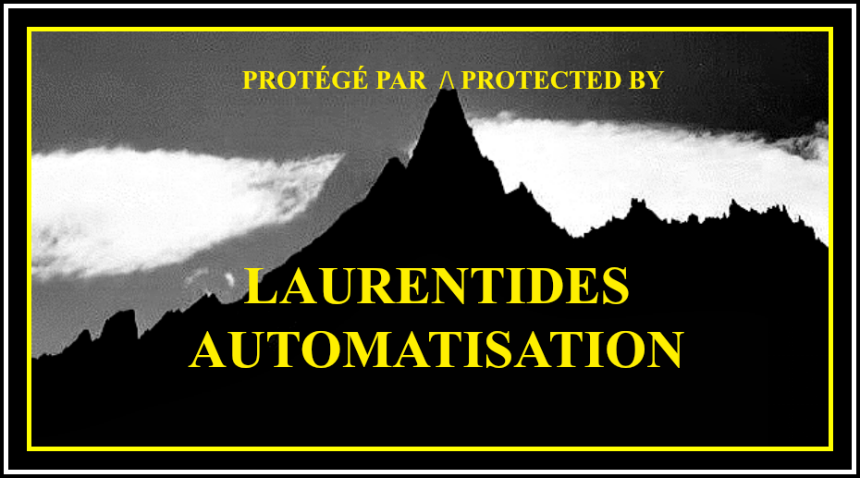 Laurentides Automatisation Inc | cp 563 succ, Rue Prévost, Prévost, QC J0R 1T0, Canada | Phone: (450) 224-9589