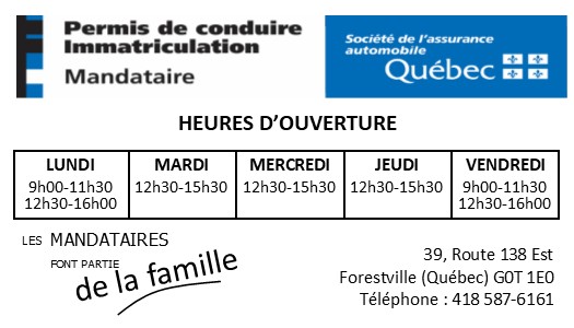 Société de lassurance automobile du Québec (SAAQ) | 39 route 138 Est, Forestville, QC G0T 1E0, Canada | Phone: (418) 587-6161