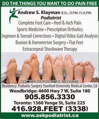 Andrew S. Klayman B.Sc, D.P.M. Podiatrist | # West, 4600 Hwy 7 #180, Woodbridge, ON L4L 4Y7, Canada | Phone: (905) 856-3330