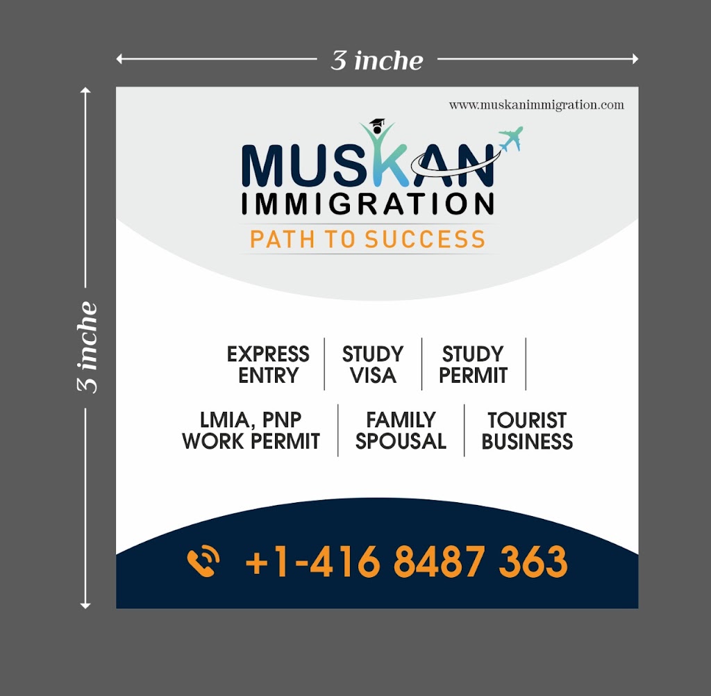Muskan Canada Immigration | 480 Chrysler Dr #39, Brampton, ON L6S 0C1, Canada | Phone: (416) 848-7363
