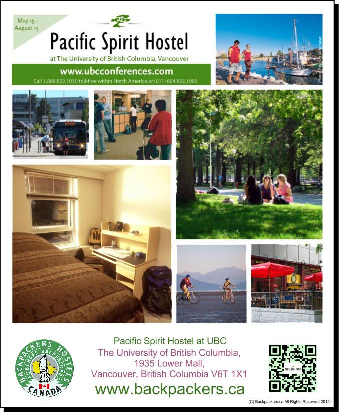 Pacific Spirit Hostel | 1935 Lower Mall, Vancouver, BC V6T 1Z2, Canada | Phone: (604) 822-1000