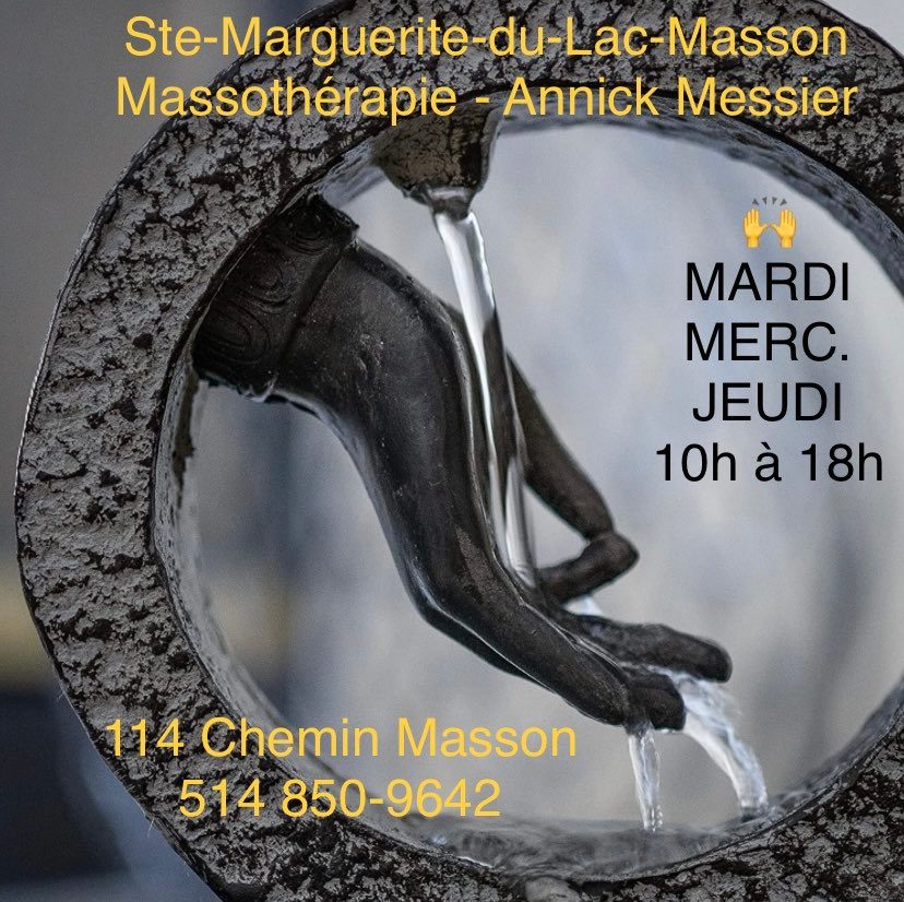 Massothérapie - Annick Messier | 114 Chem. Masson, Sainte-Marguerite-du-Lac-Masson, QC J0T 1L0, Canada | Phone: (514) 850-9642