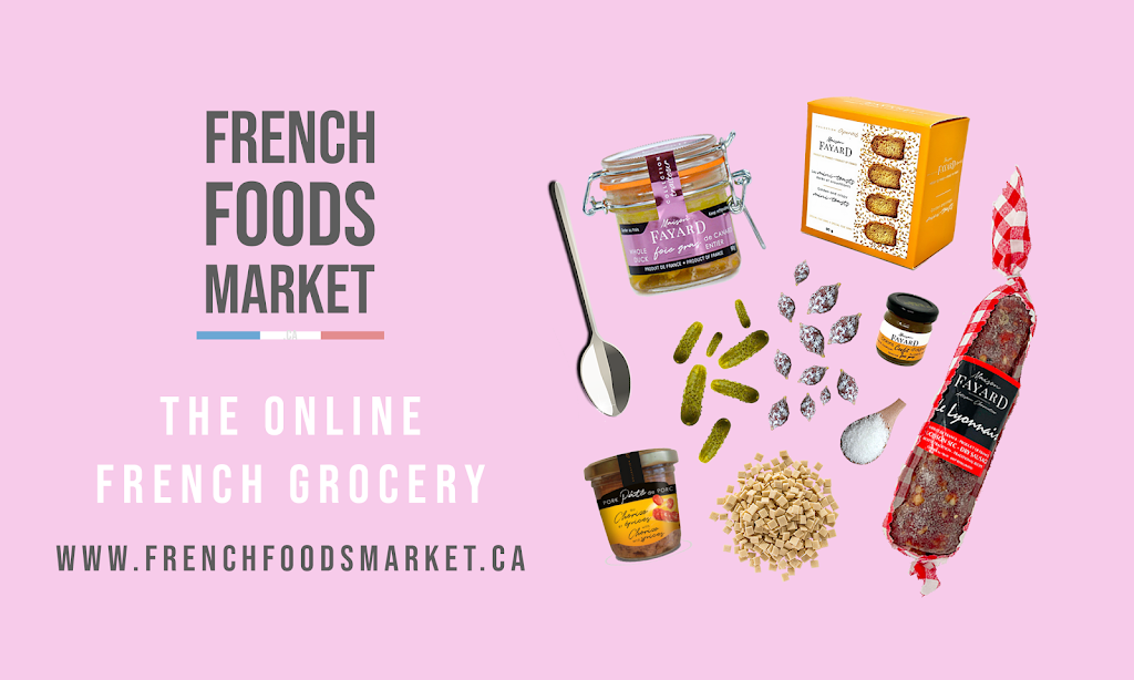 French Foods Market | 2105 Rue de lIndustrie Suite 102, Saint-Mathieu-de-Beloeil, QC J3G 0S3, Canada | Phone: (450) 339-3519