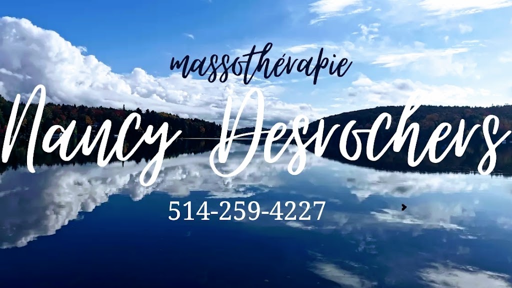 Massothérapie Nancy Desrochers | 221 Rue Guy Desrochers, Chertsey, QC J0K 3K0, Canada | Phone: (514) 259-4227