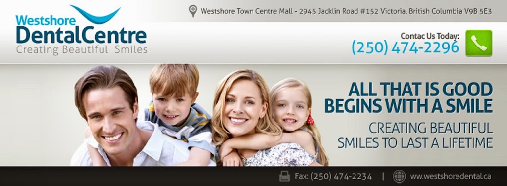 Westshore Dental Centre | 2945 Jacklin Rd, Victoria, BC V9B 5E3, Canada | Phone: (250) 474-2296