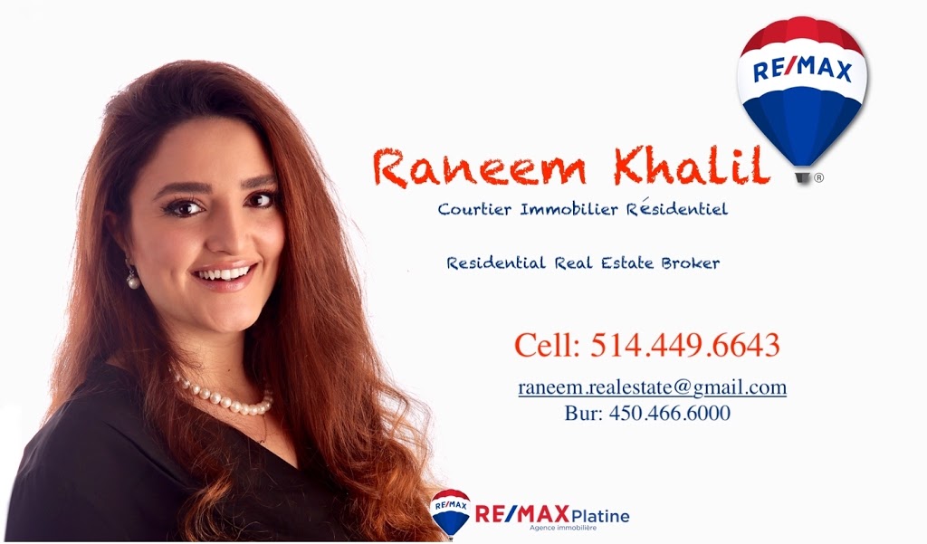 Raneem Khalil - Real Estate Broker - Courtier immobilier - REMAX | 1850 Avenue Panama bur.110, Brossard, QC J4W 3C9, Canada | Phone: (514) 449-6643