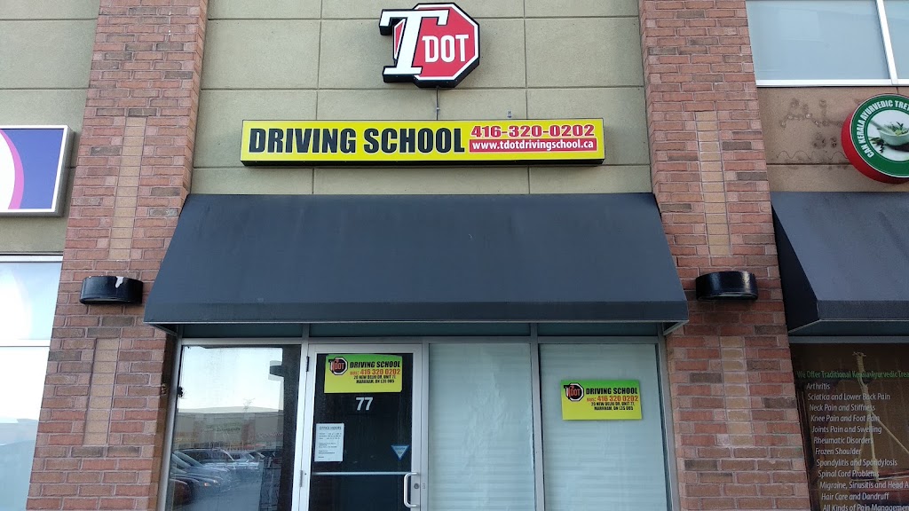 T Dot Driving School | 20 New Delhi Dr Unit 77, Markham, ON L3S 0B5, Canada | Phone: (416) 320-0202